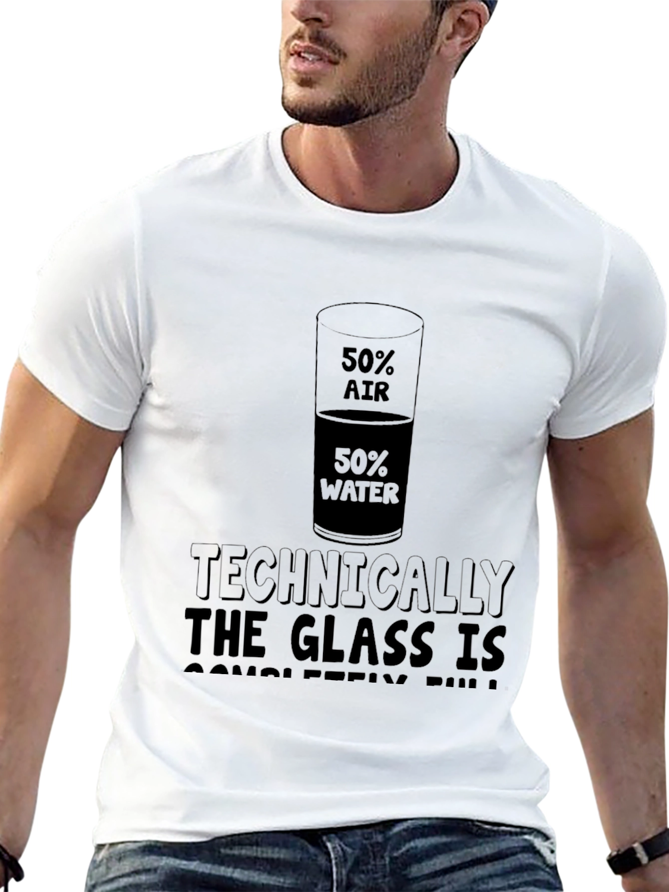 Technically The Glass is Full T-Shirt
