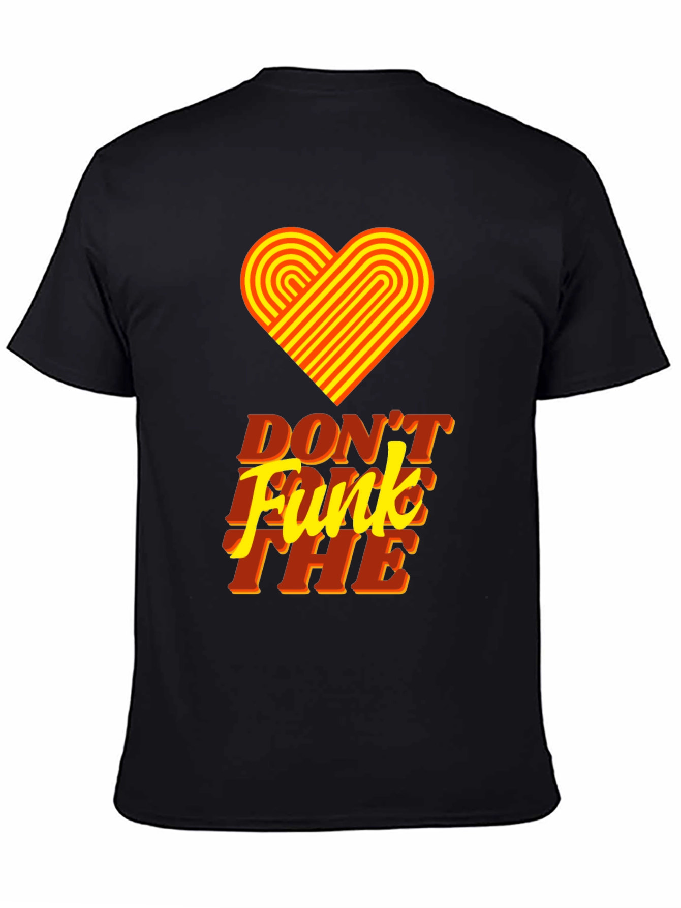 Retro Heart Dont Funk The Graphic Tee