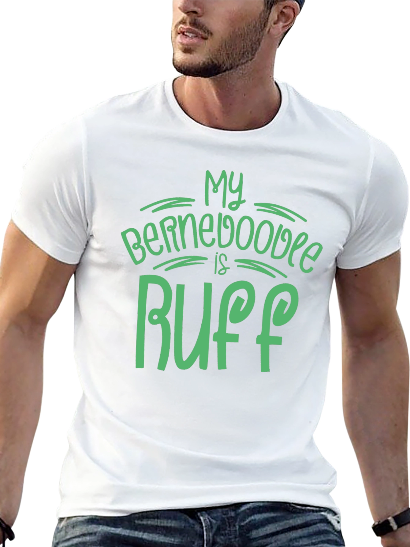 My Bernedoodle is Ruff Graphic T-Shirt