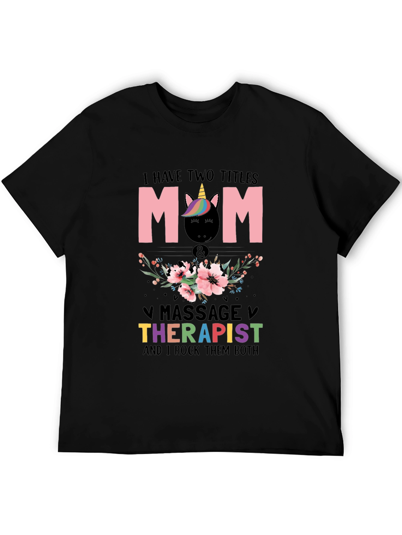 Mom Massage Therapist Unicorn T-Shirt