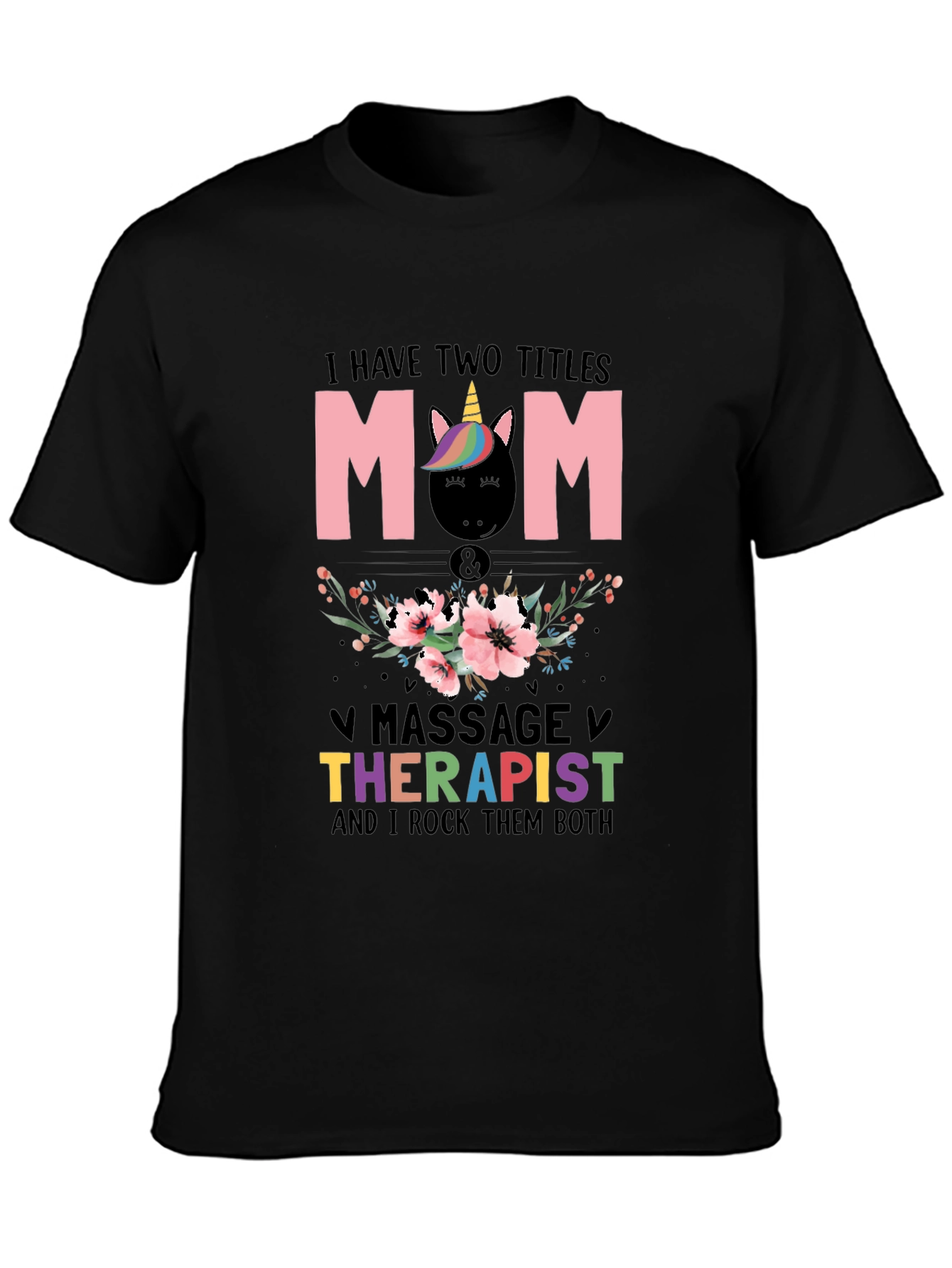 Mom Massage Therapist Unicorn T-Shirt