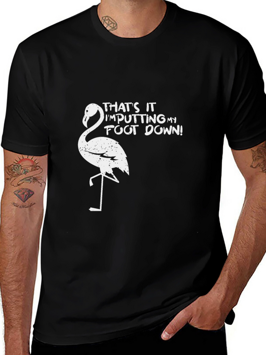 Funny Flamingo T-Shirt - Thats It!