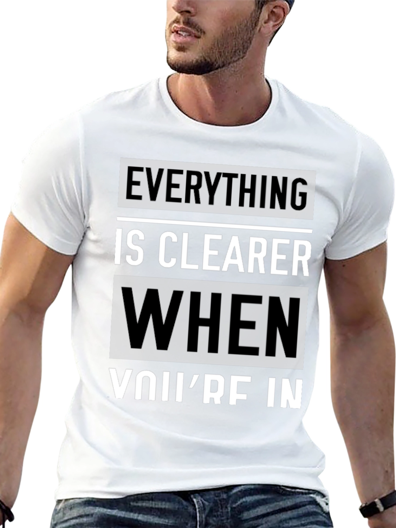 Everything is Clearer T-Shirt