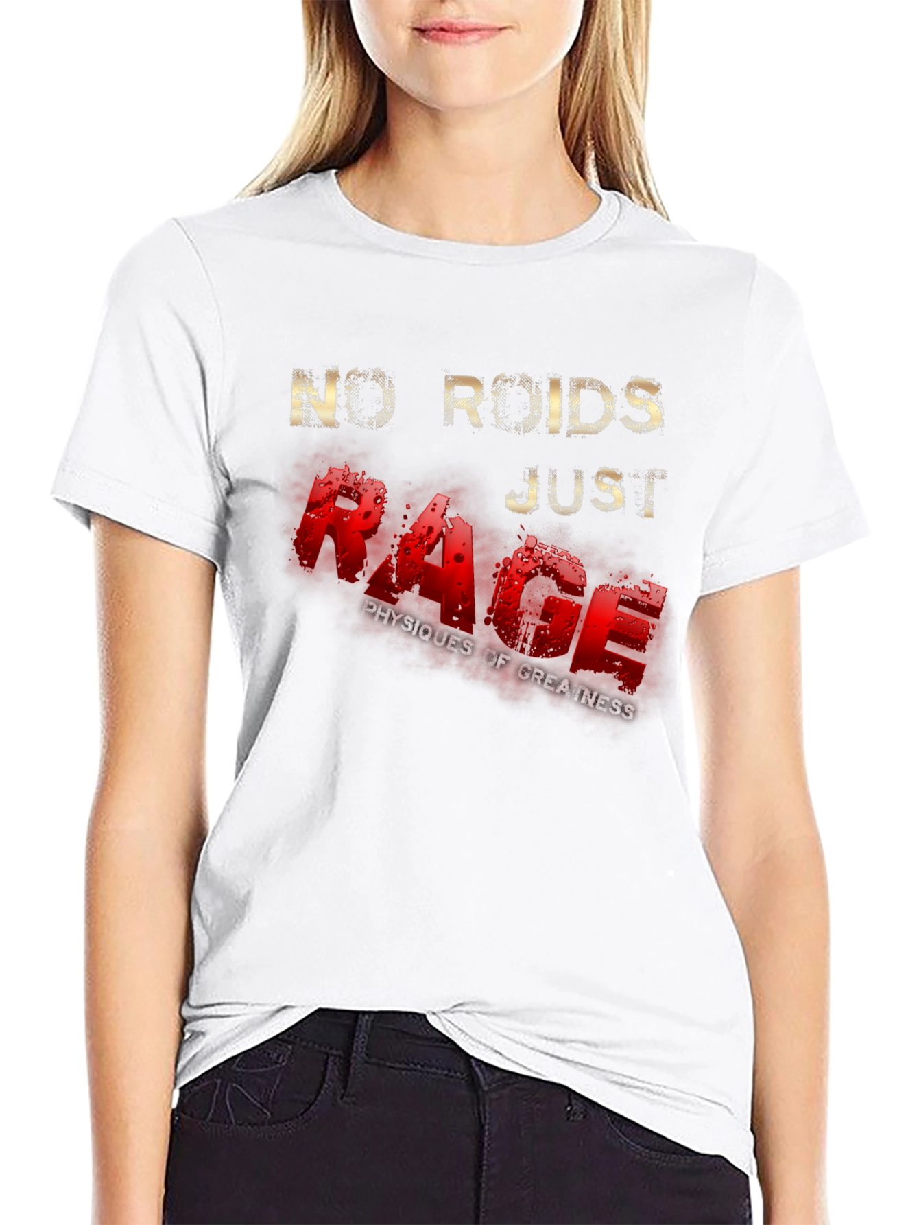 No Roids Just Rage Graphic T-Shirt