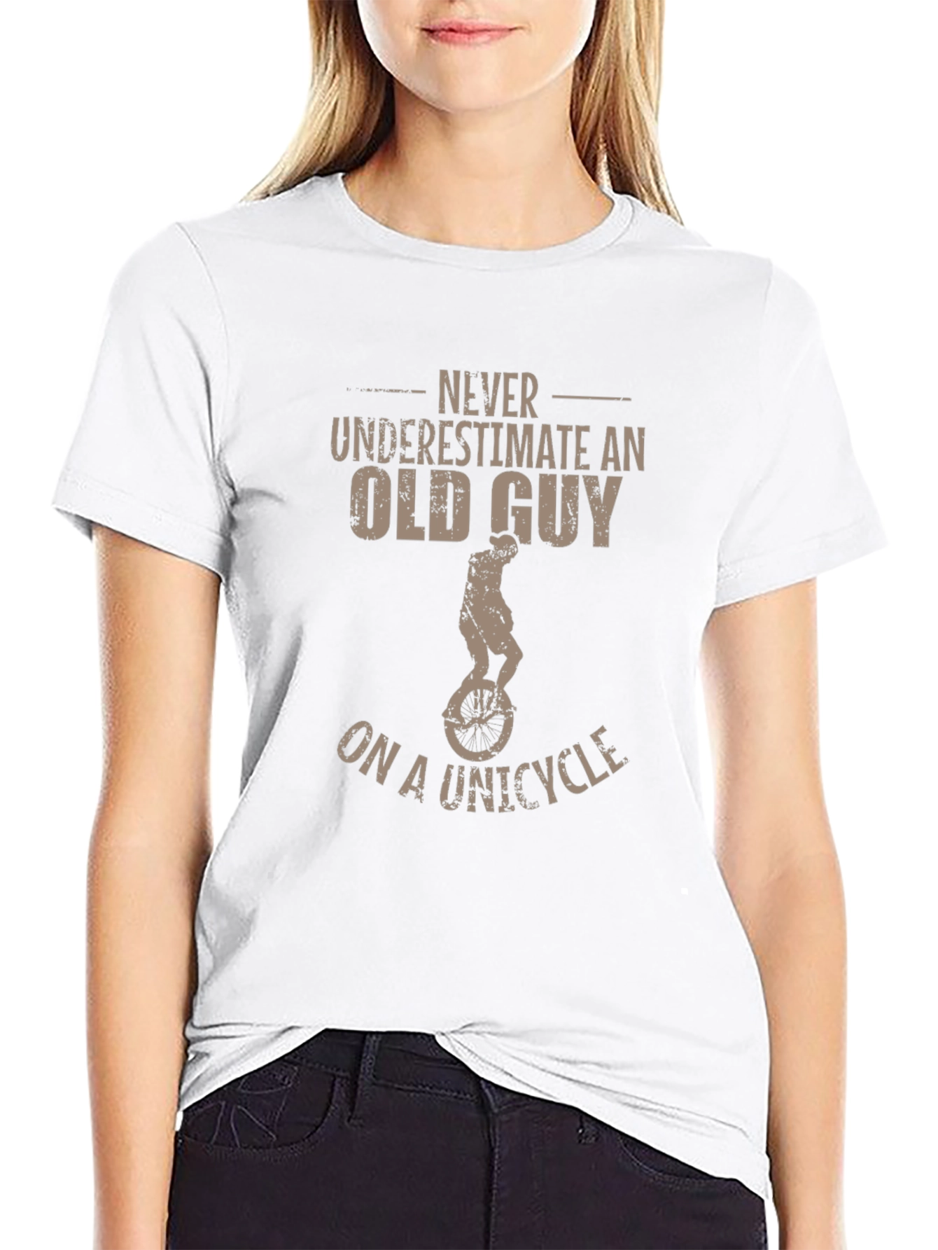Never Underestimate Old Guy on Unicycle T-Shirt