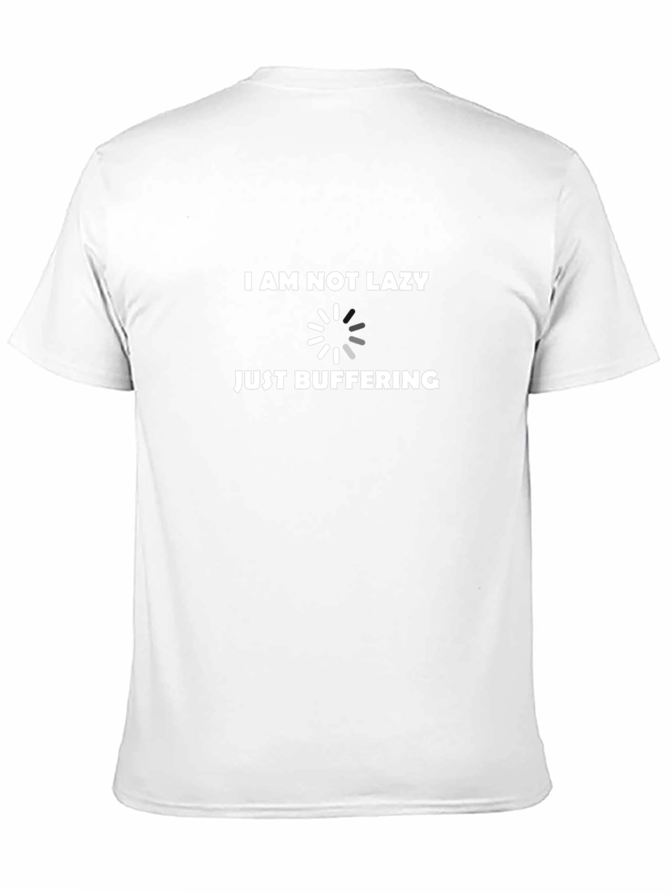 I Am Not Lazy Just Buffering Funny Black T-Shirt