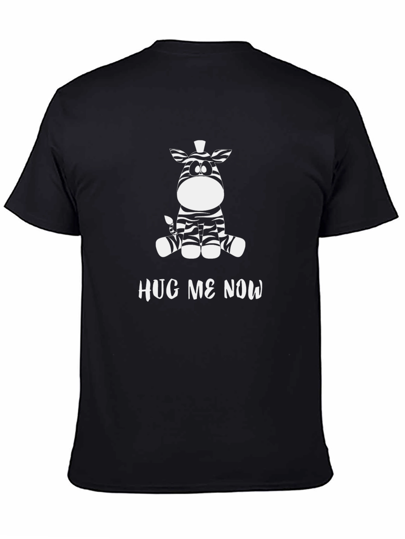Hug Me Now Zebra T-Shirt