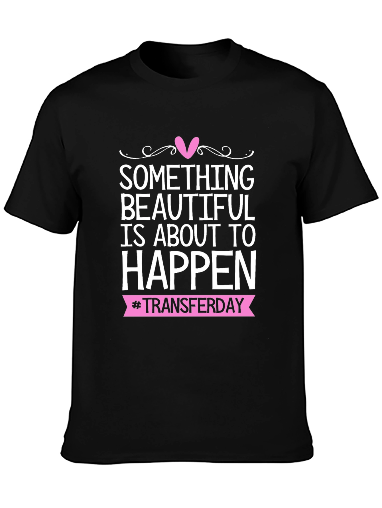 Beautiful Transfer Day Tee - Black Graphic T-Shirt