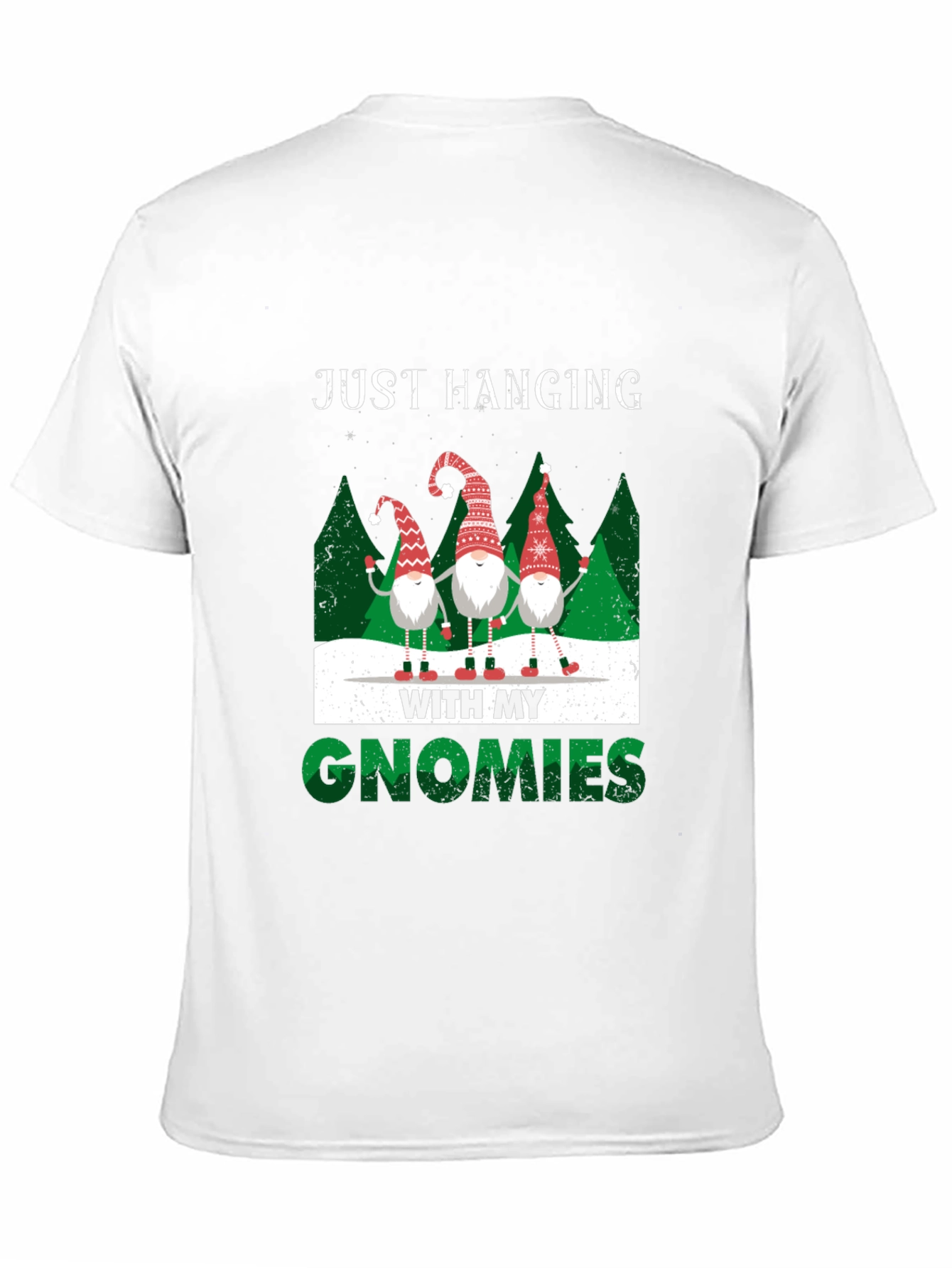 Just Hanging With My Gnomies T-Shirt