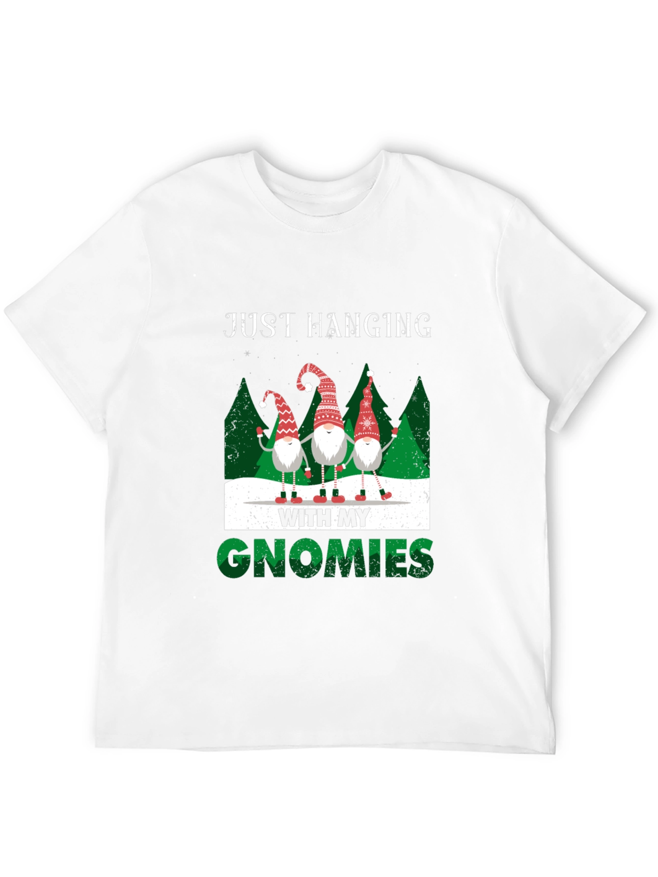 Just Hanging With My Gnomies T-Shirt