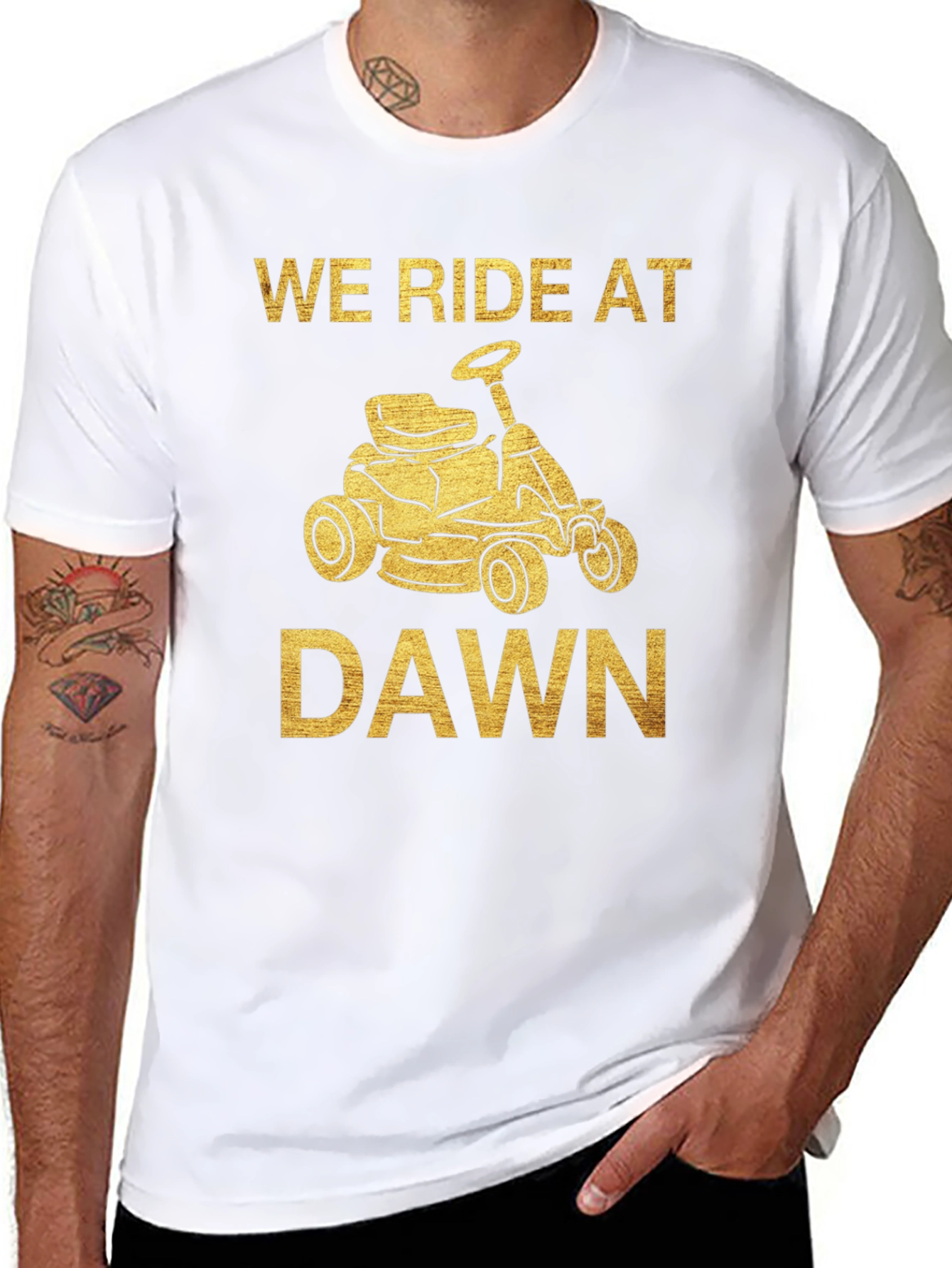 We Ride at Dawn Mowing T-Shirt