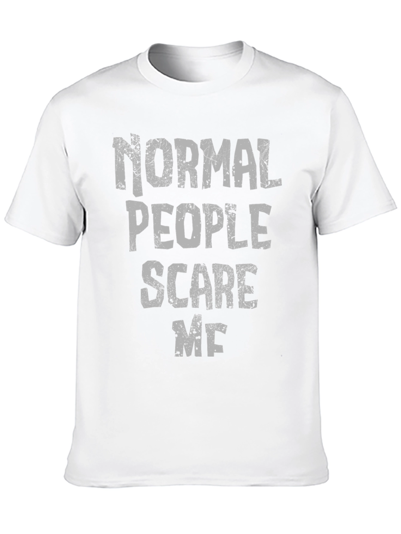 Normal People Scare Me Graphic Tee