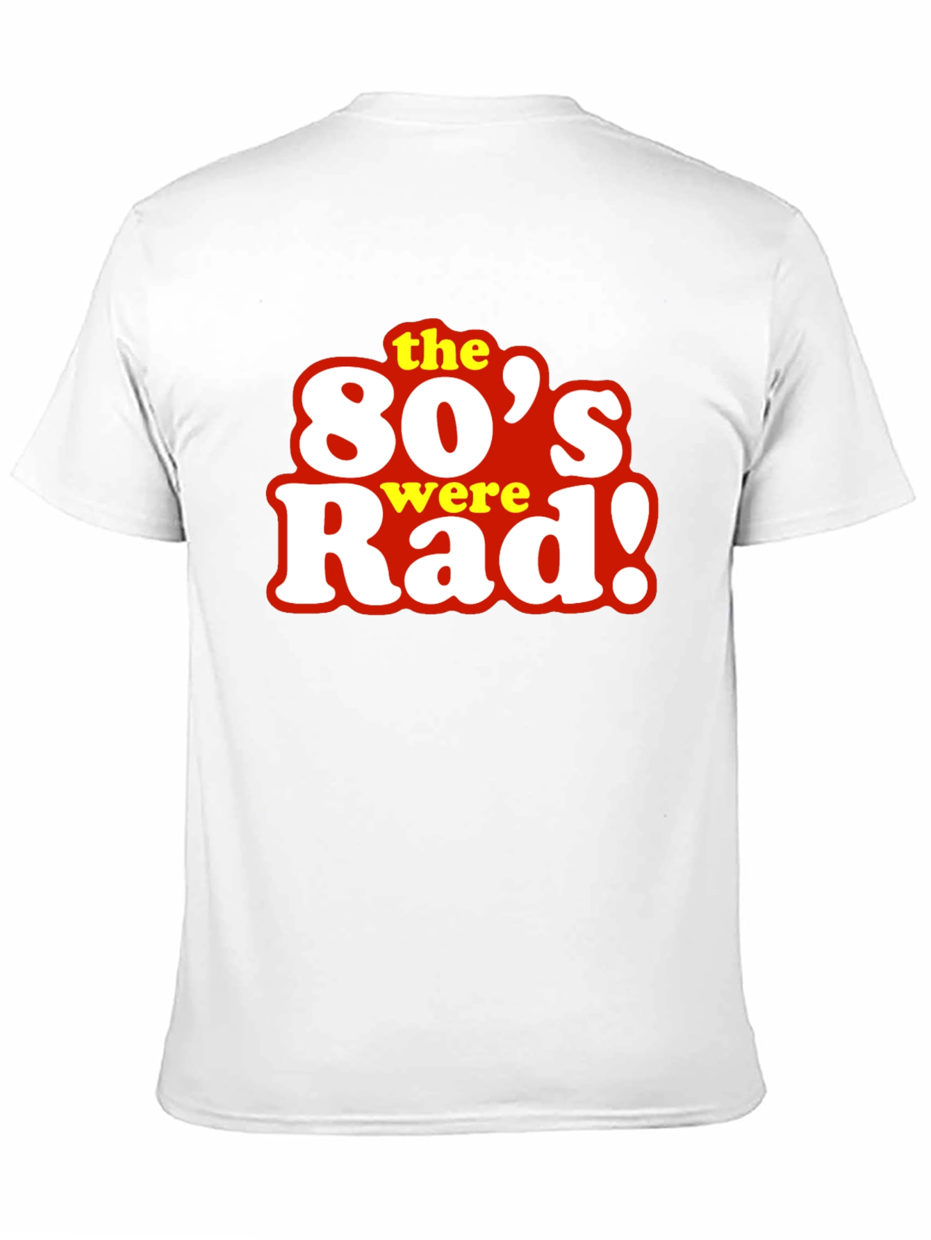 The 80s Were Rad! Graphic T-Shirt - Retro Style