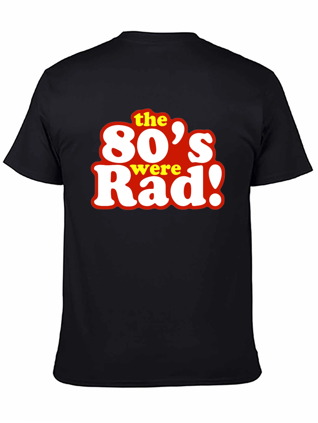 The 80s Were Rad! Graphic T-Shirt - Retro Style
