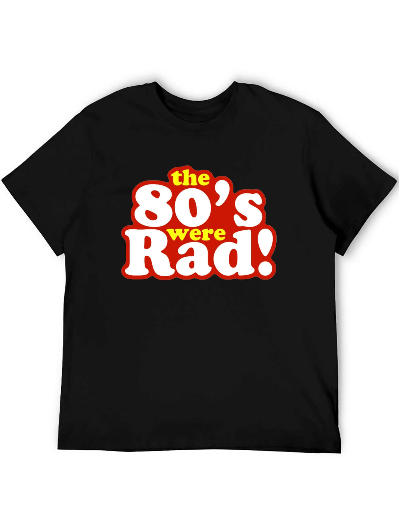 The 80s Were Rad! Graphic T-Shirt - Retro Style