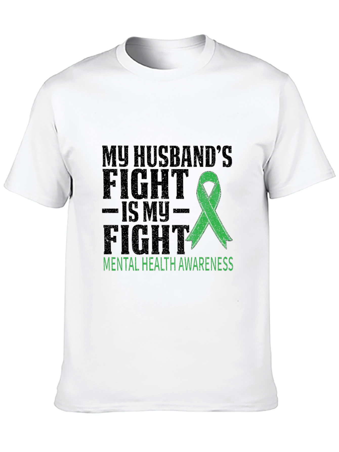 Mental Health Awareness T-Shirt - My Husbands Fight