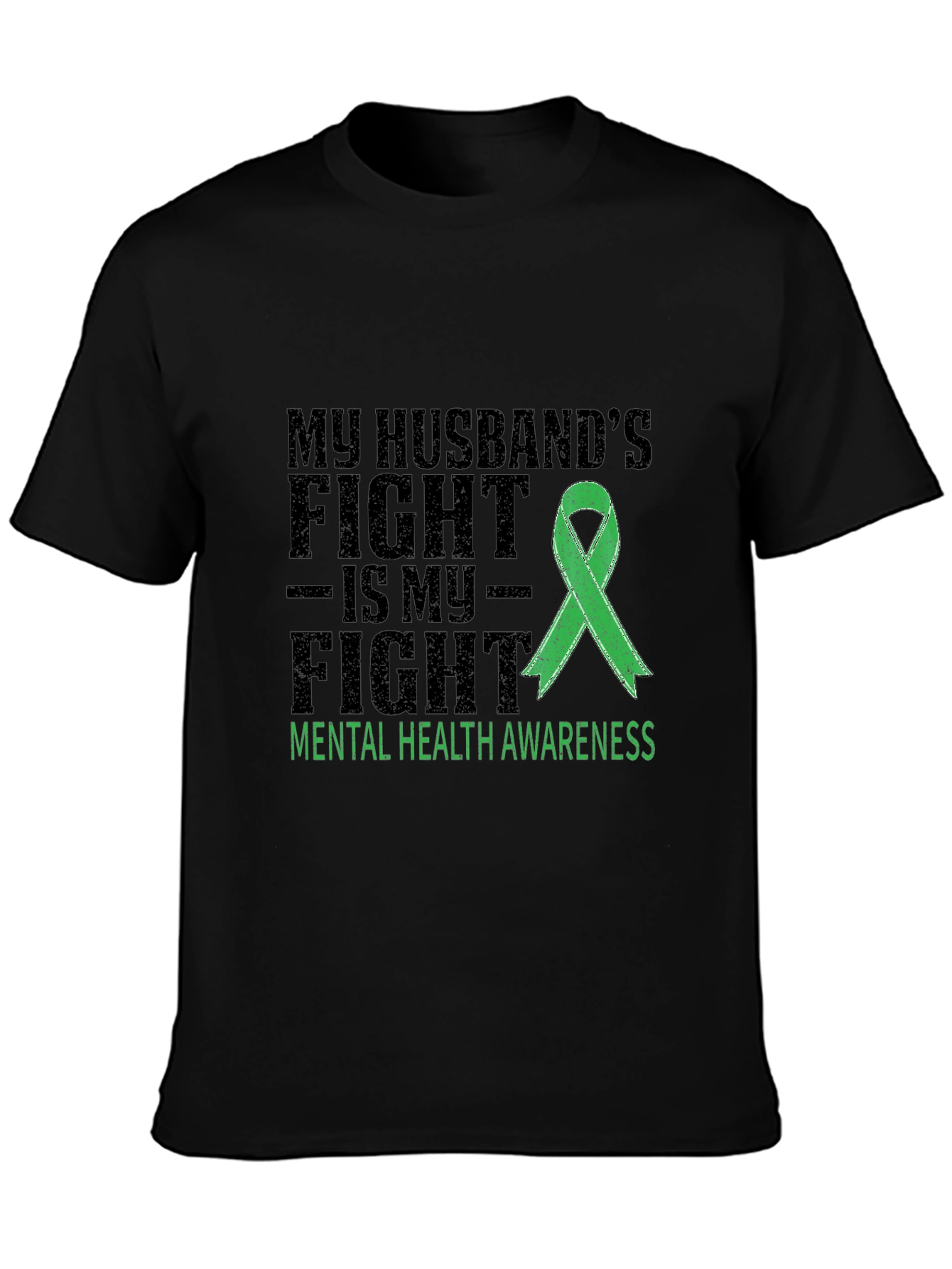Mental Health Awareness T-Shirt - My Husbands Fight