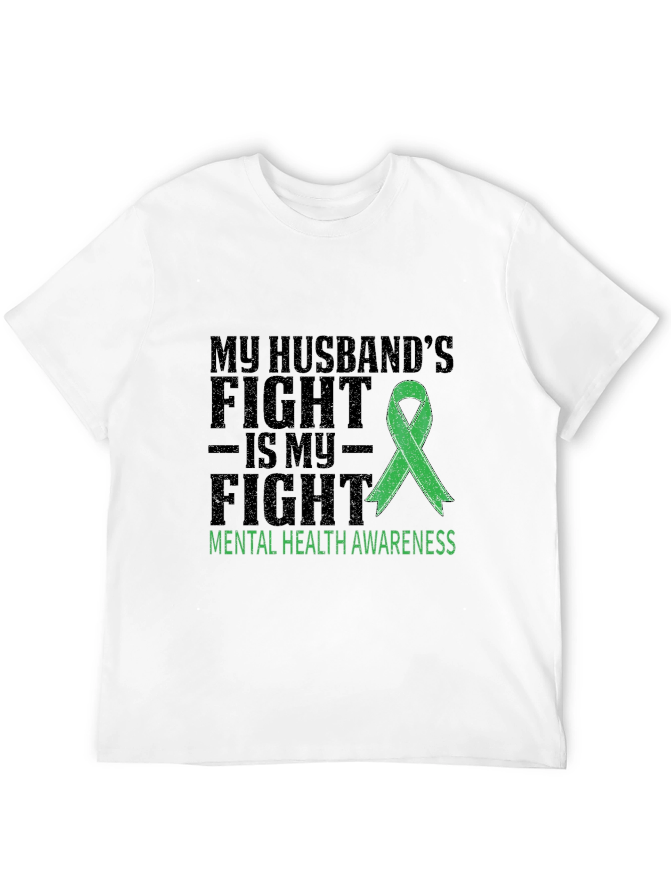 Mental Health Awareness T-Shirt - My Husbands Fight