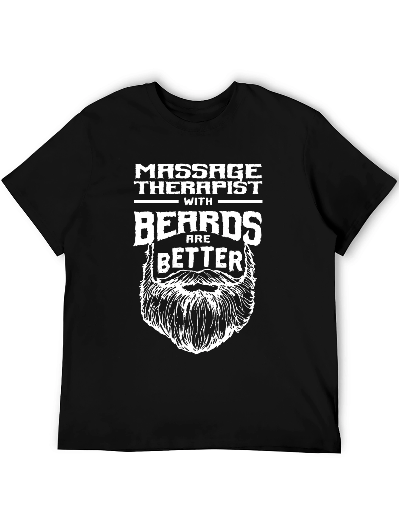Massage Therapist with Beards T-Shirt