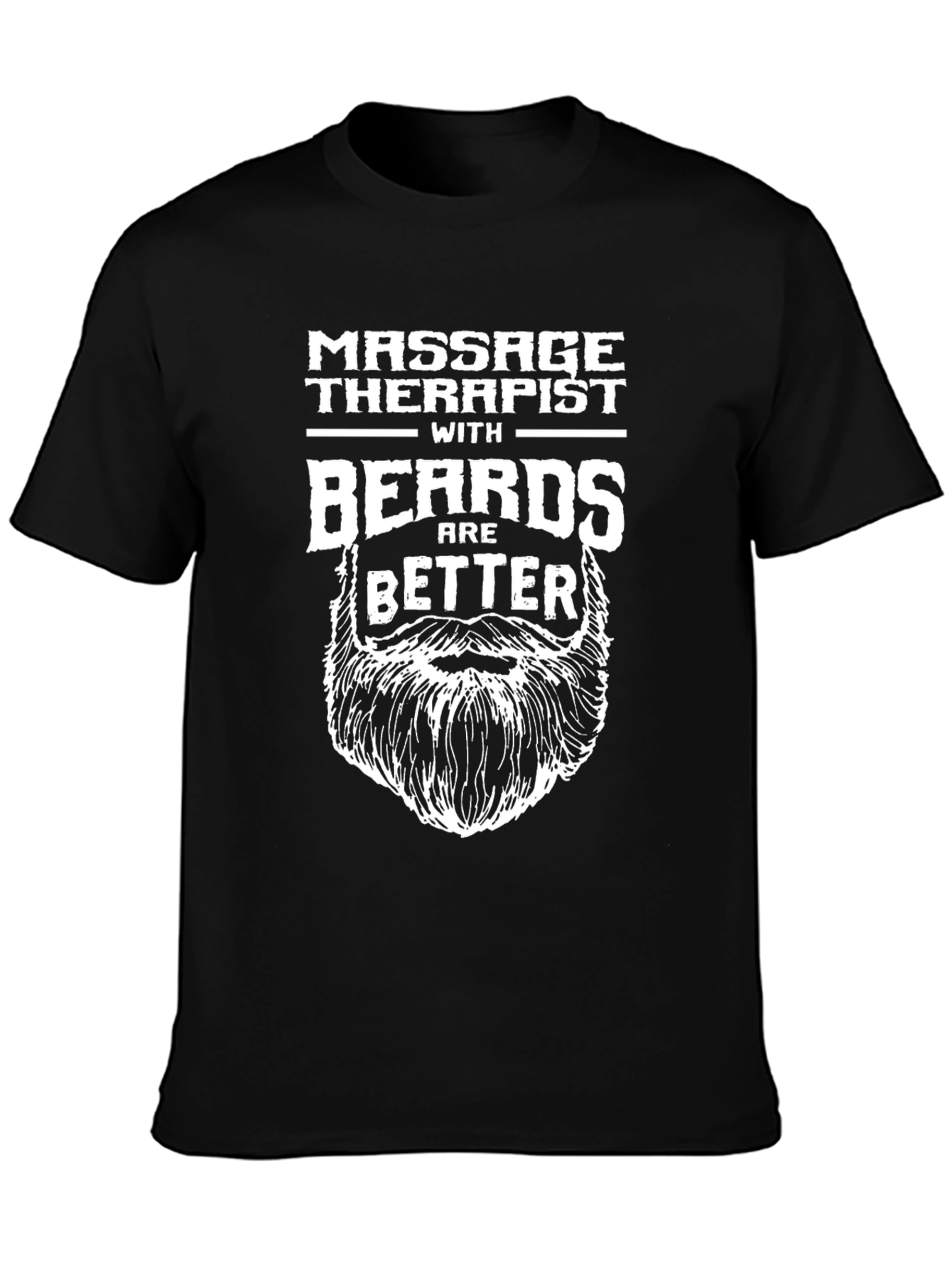 Massage Therapist with Beards T-Shirt