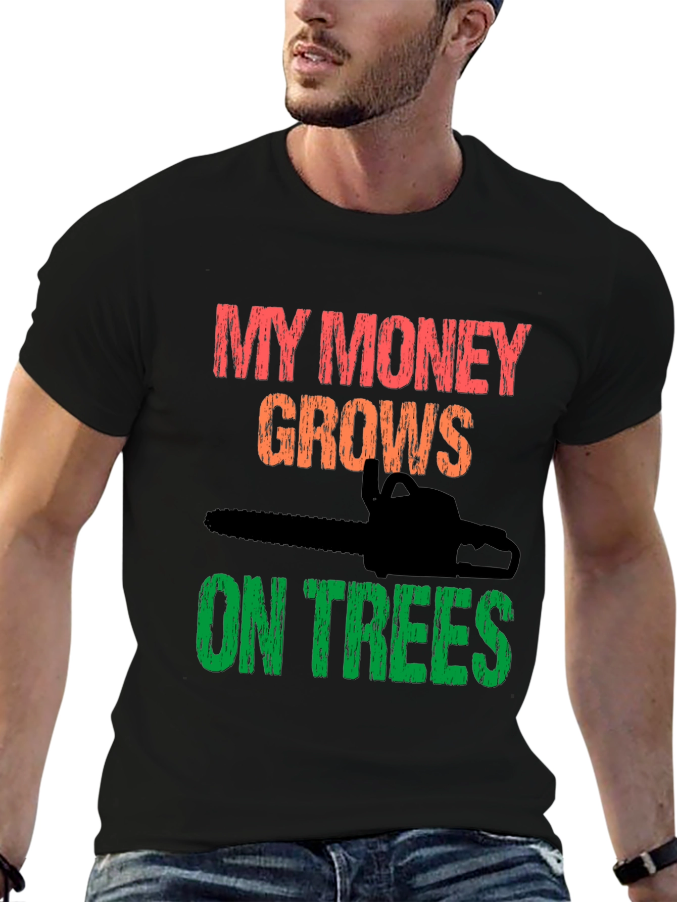 My Money Grows On Trees T-Shirt