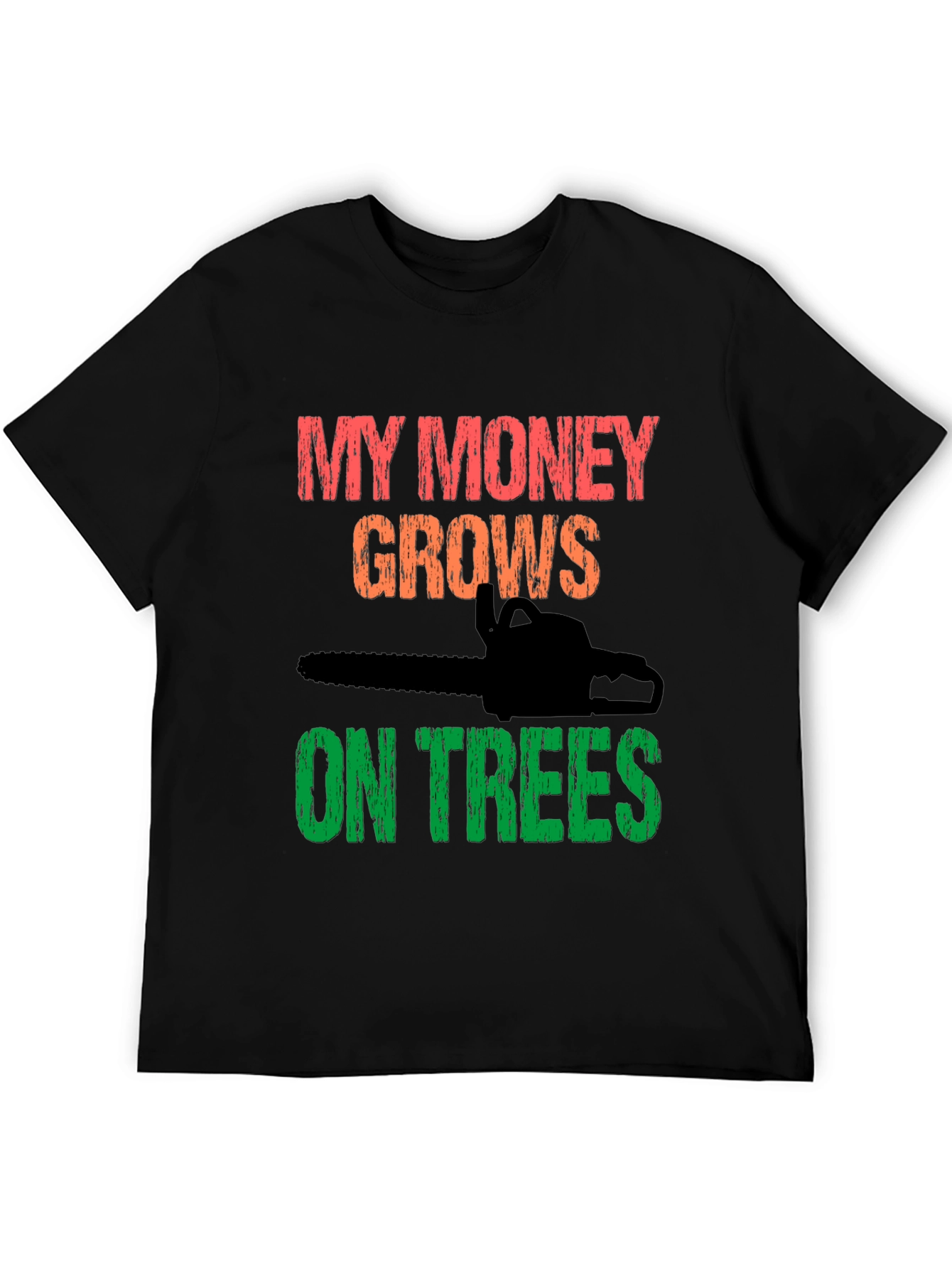 My Money Grows On Trees T-Shirt