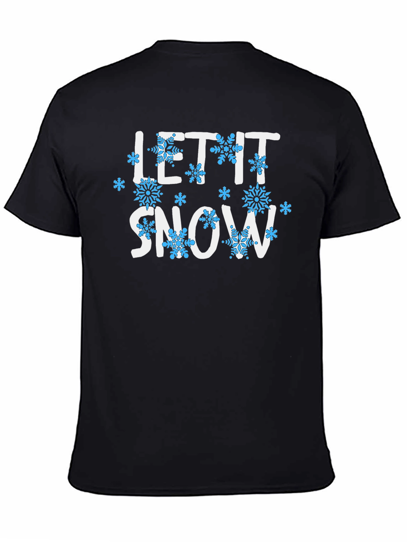 Let It Snow Holiday T-Shirt