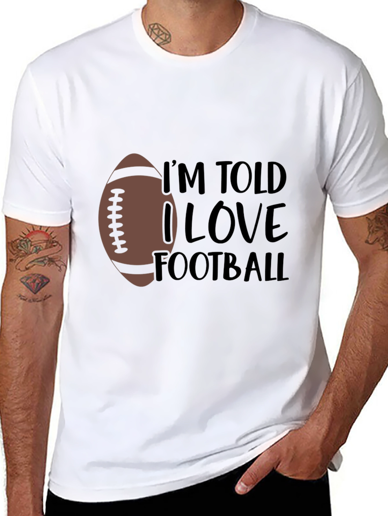 Im Told I Love Football T-Shirt