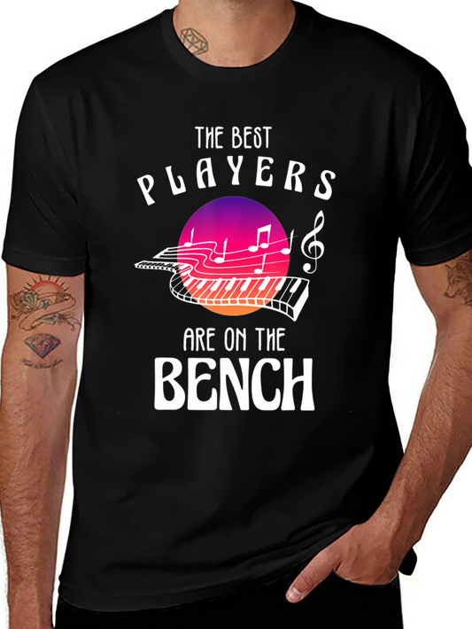 The Best Players are on the Bench Music T-Shirt