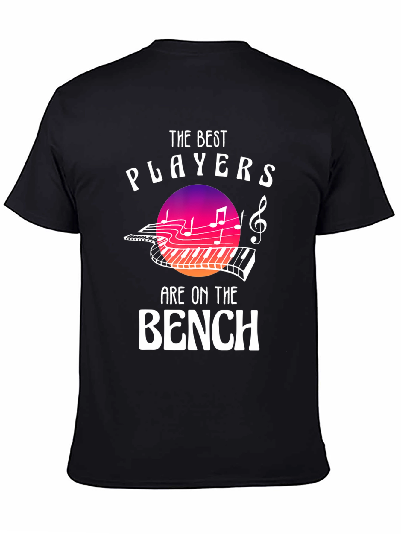 The Best Players are on the Bench Music T-Shirt