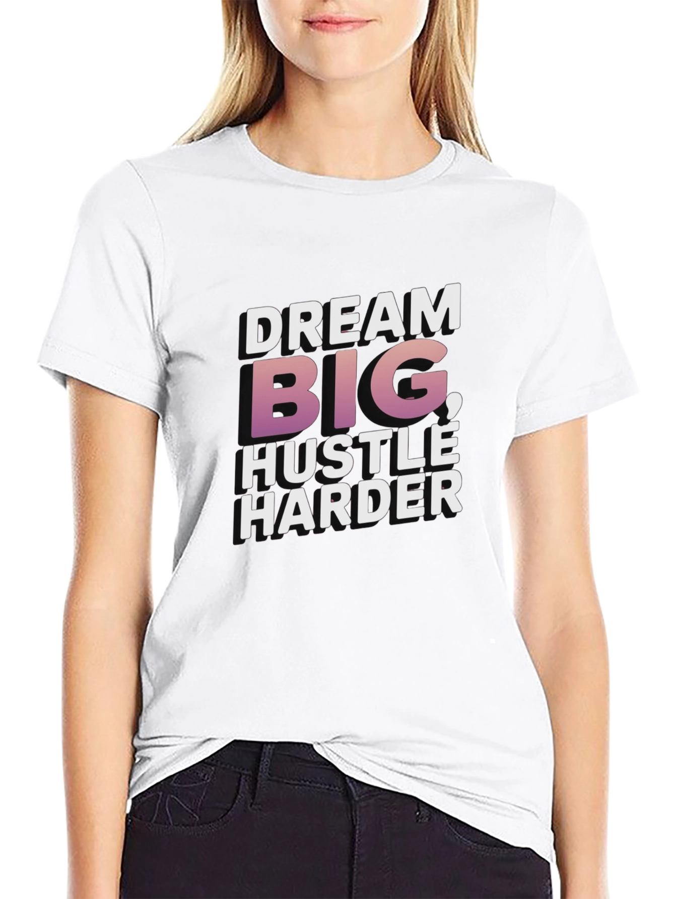 Dream Big Hustle Harder Graphic Tee