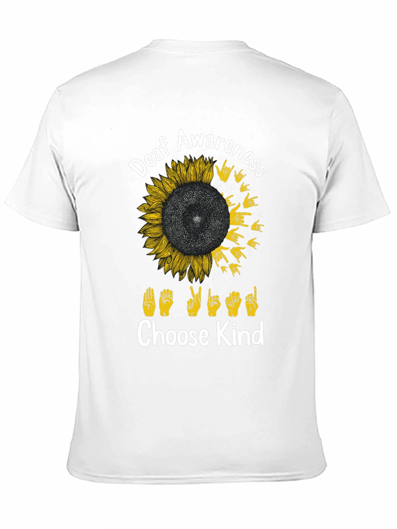 Deaf Awareness Sunflower T-Shirt - Choose Kind