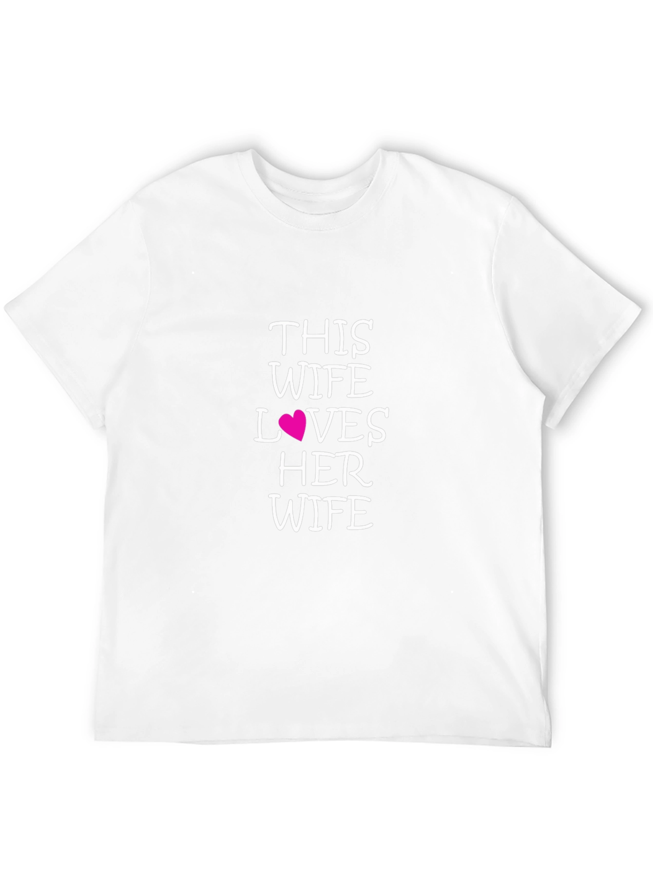 Wife Loves Wife T-Shirt - Pride Apparel