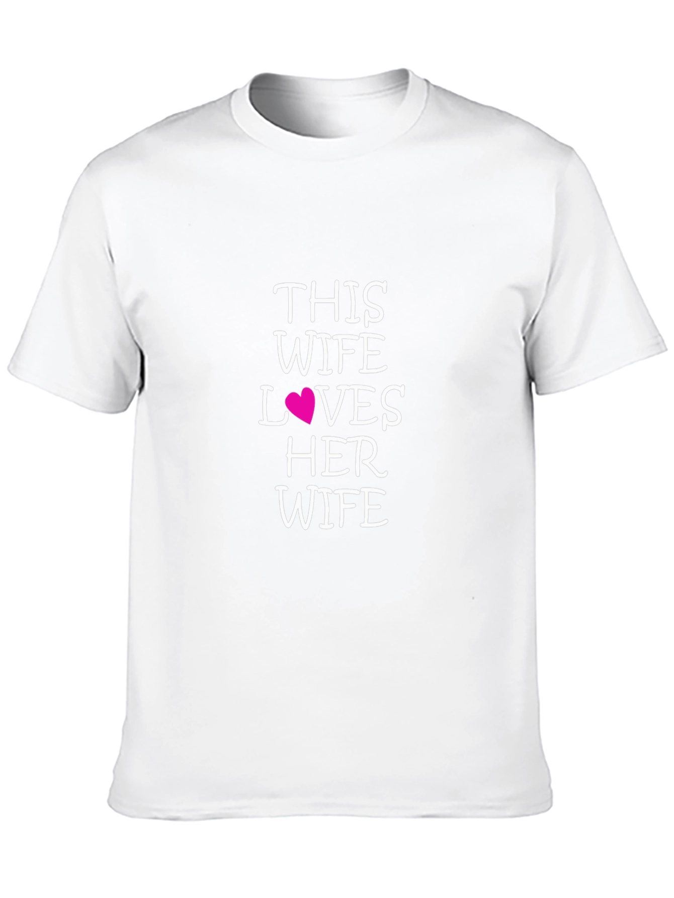 Wife Loves Wife T-Shirt - Pride Apparel