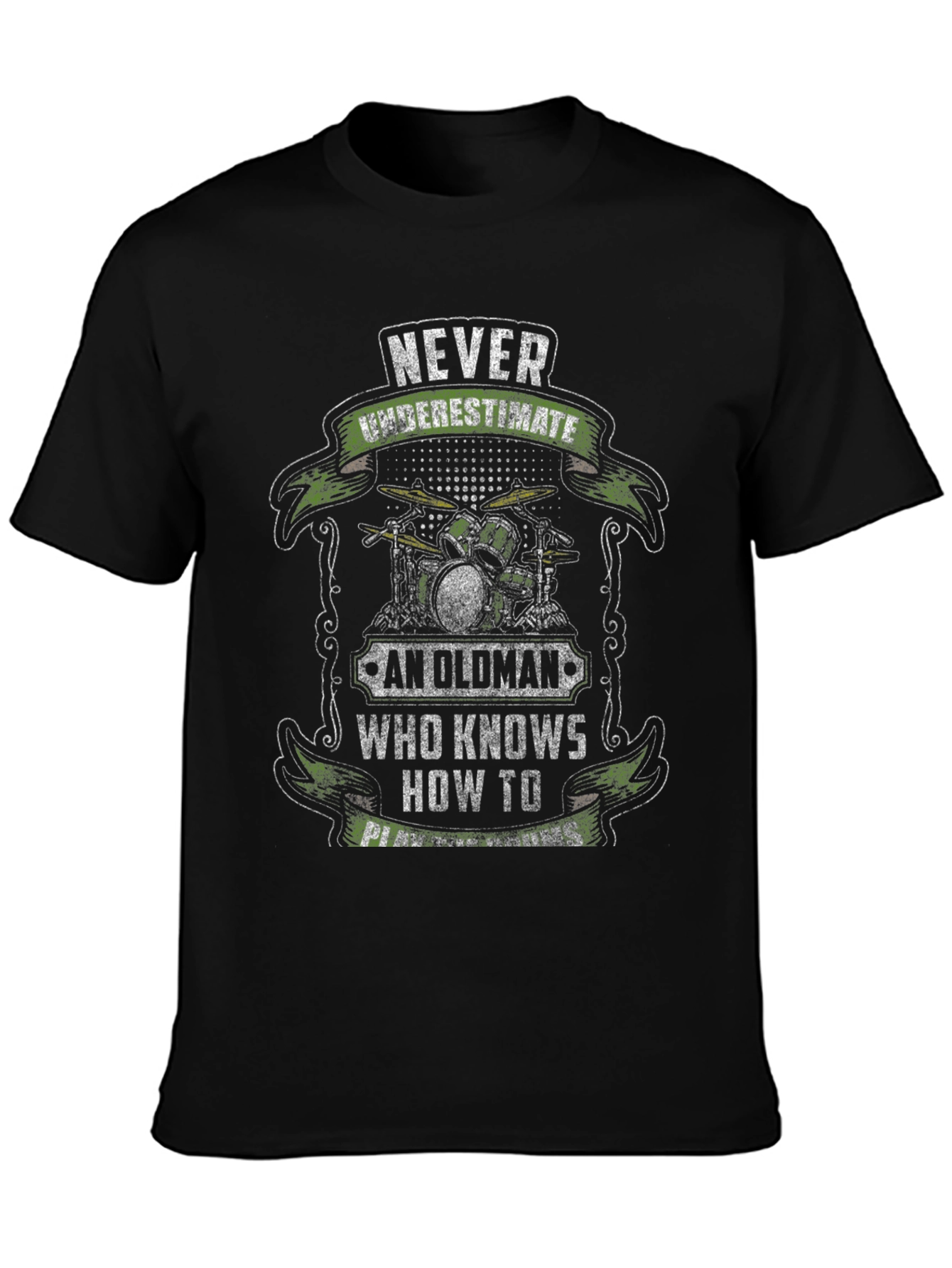 Never Underestimate Old Man Drummer T-Shirt