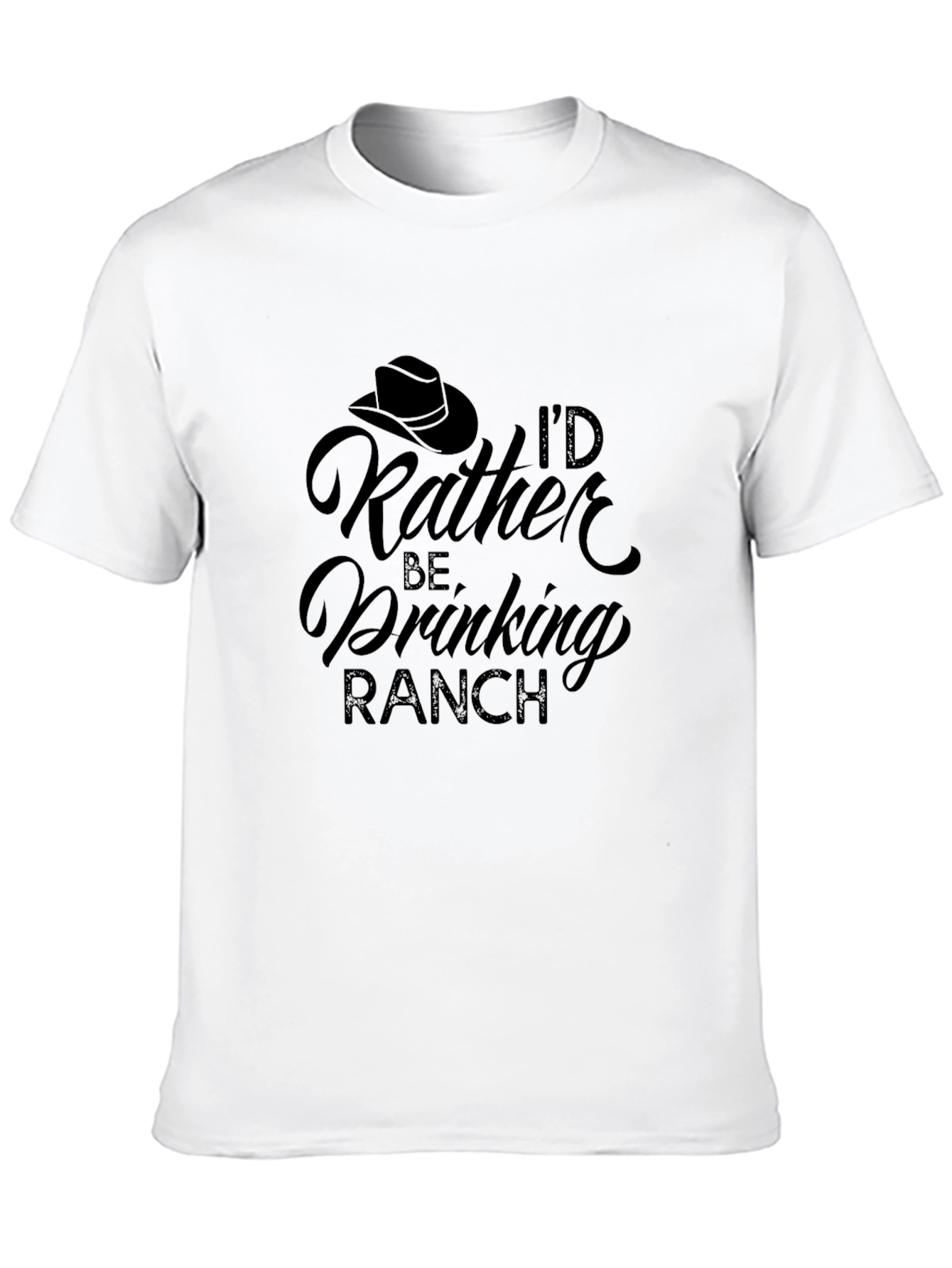 Id Rather Be Drinking Ranch T-Shirt