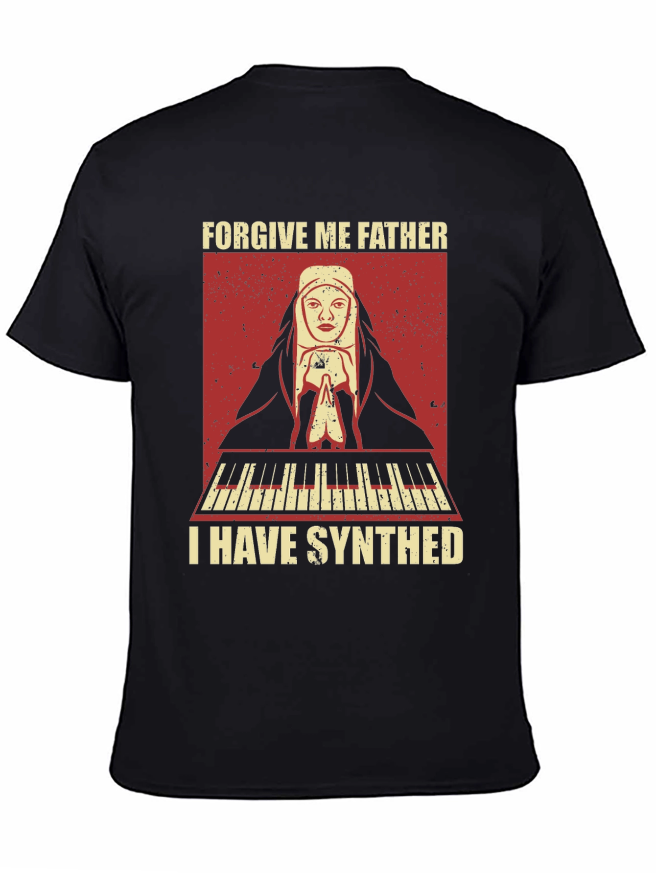 Forgive Me Father I Have Synthed T-Shirt