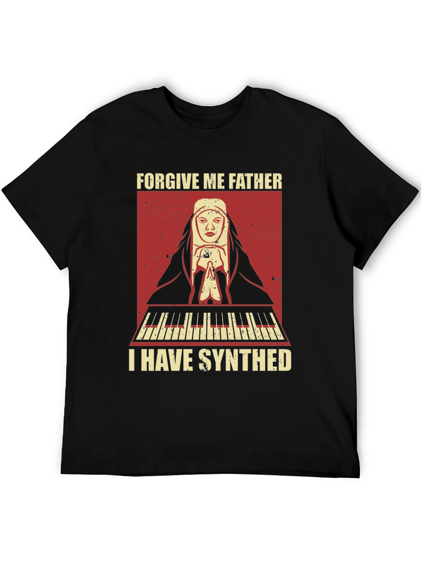 Forgive Me Father I Have Synthed T-Shirt