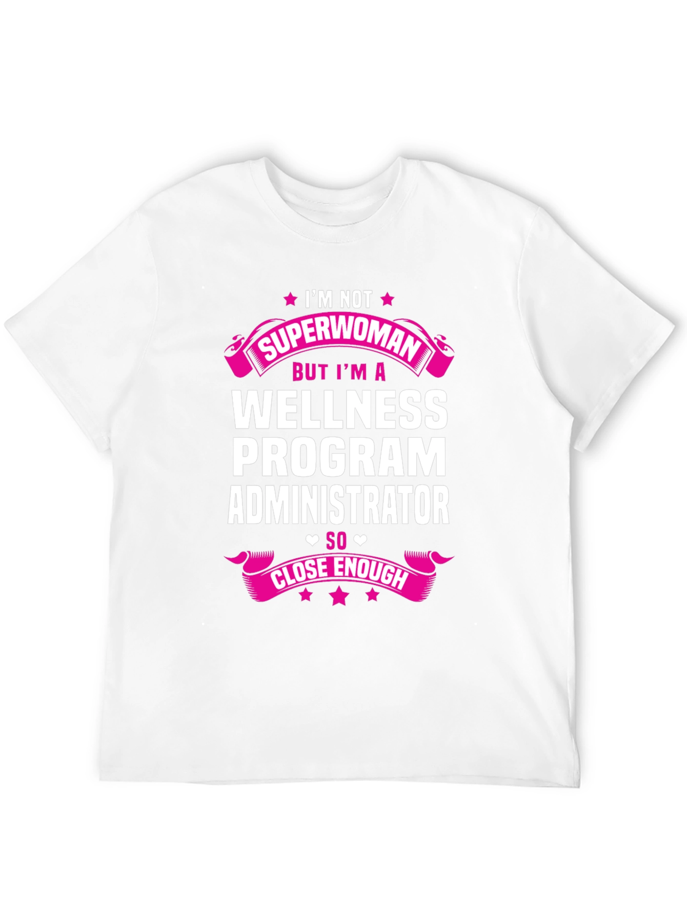 Wellness Program Administrator T-Shirt