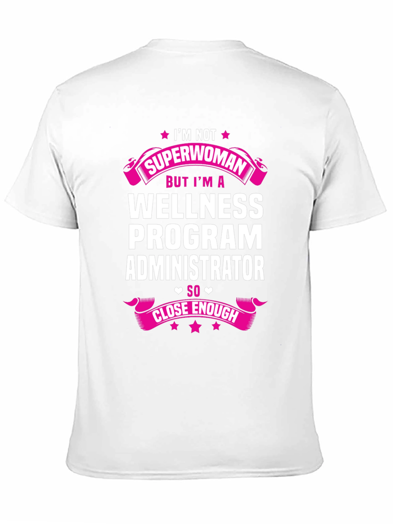 Wellness Program Administrator T-Shirt