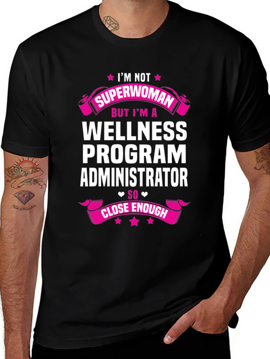 Wellness Program Administrator T-Shirt