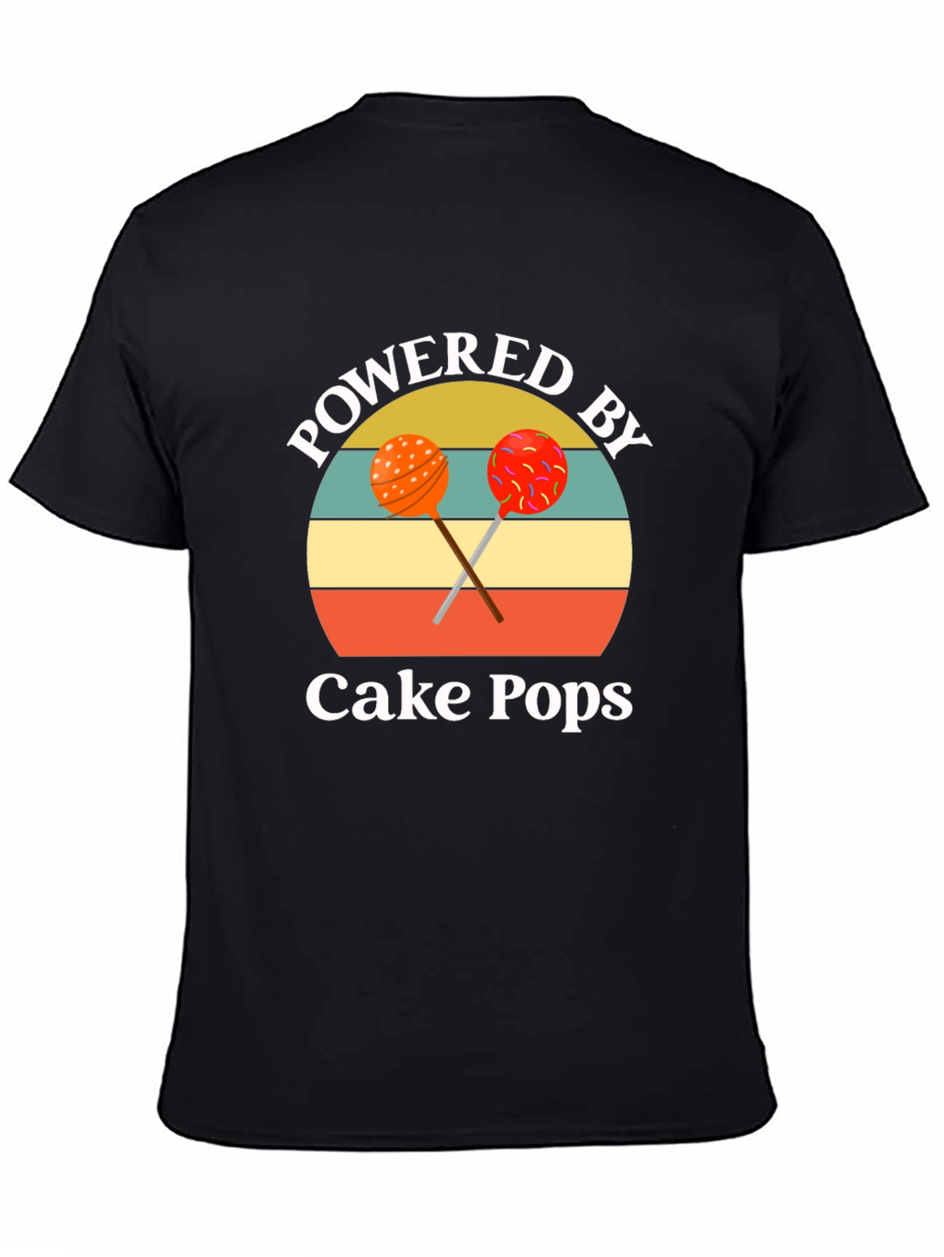Powered by Cake Pops T-Shirt