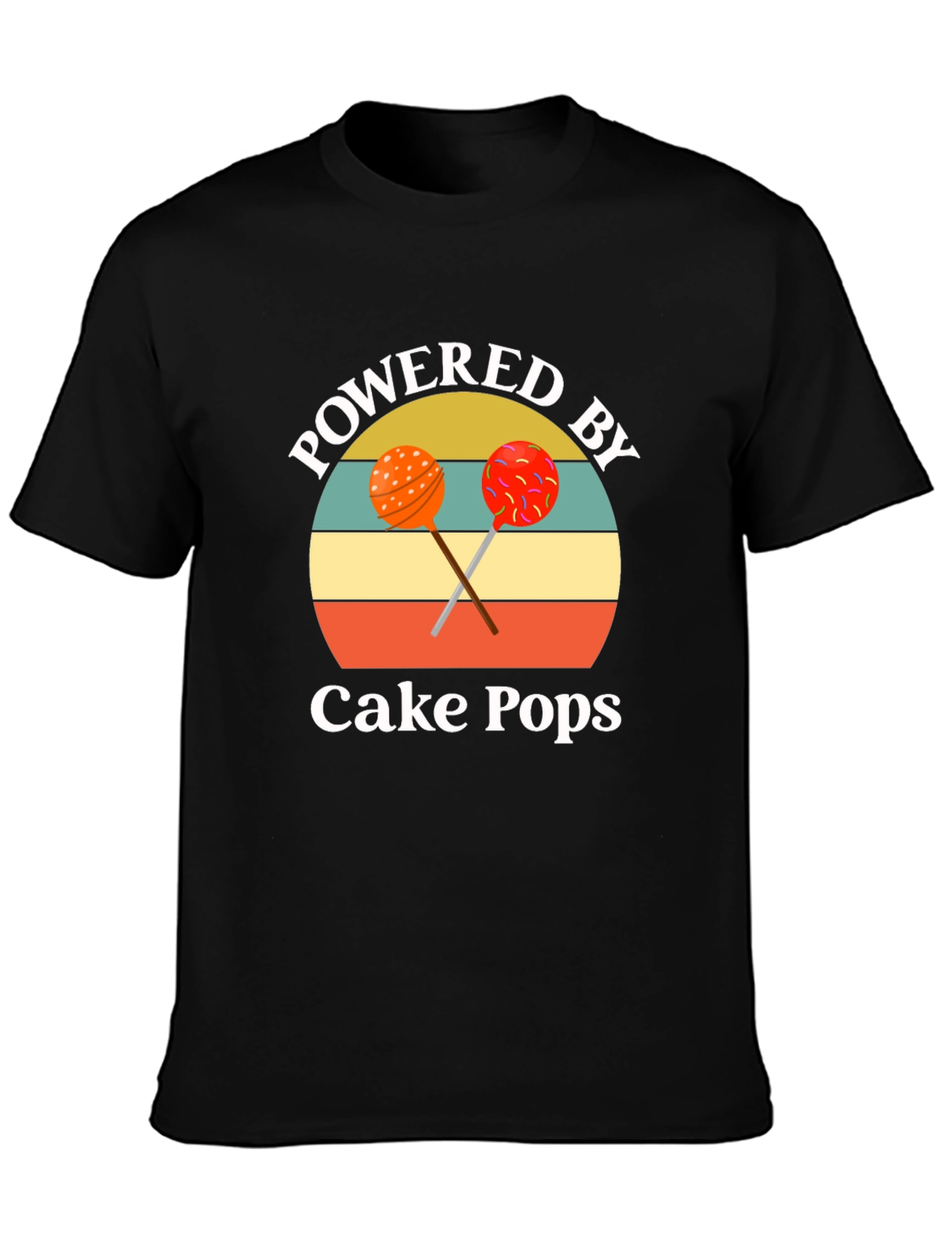 Powered by Cake Pops T-Shirt