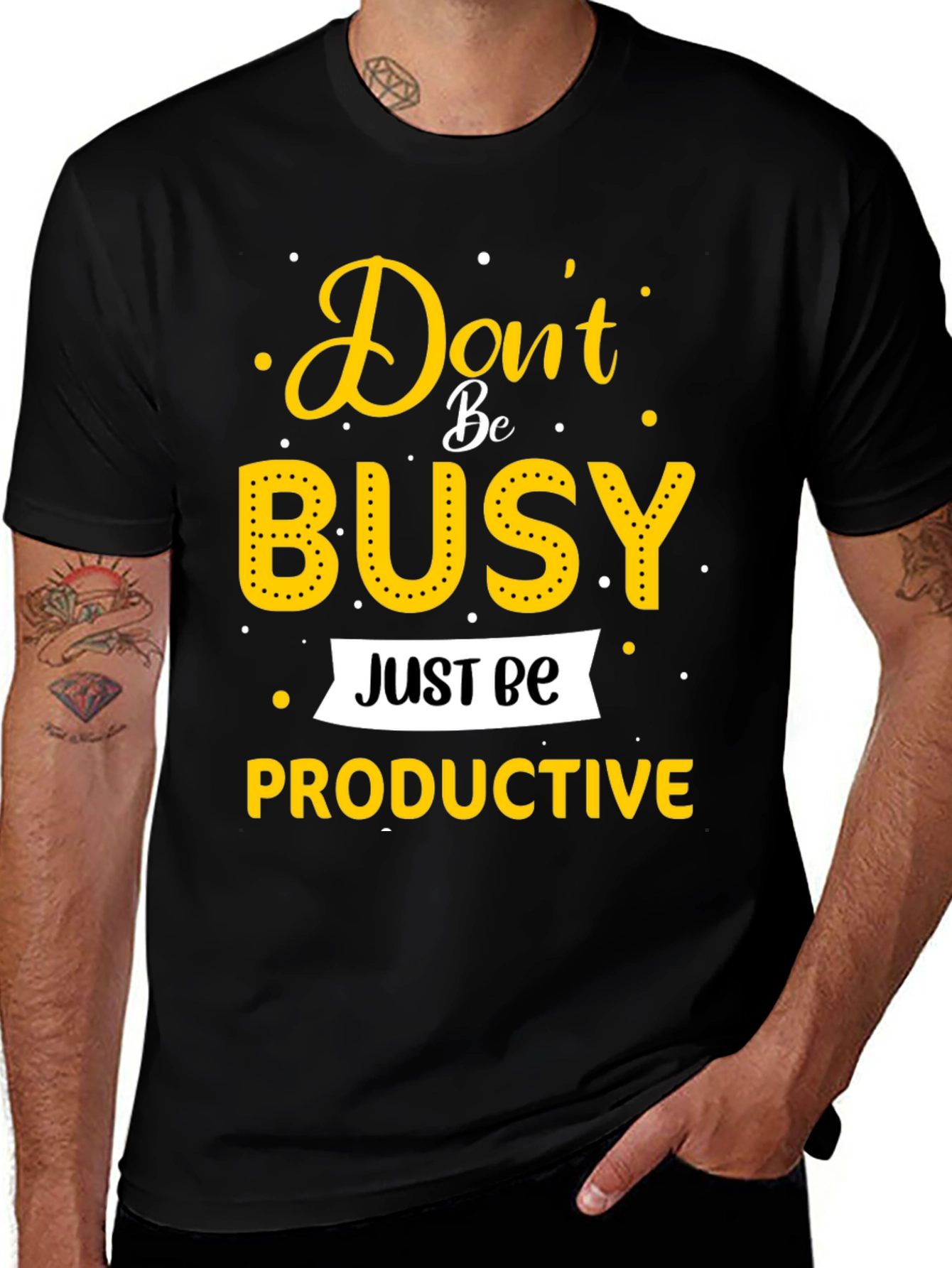 Dont Be Busy Be Productive T-Shirt
