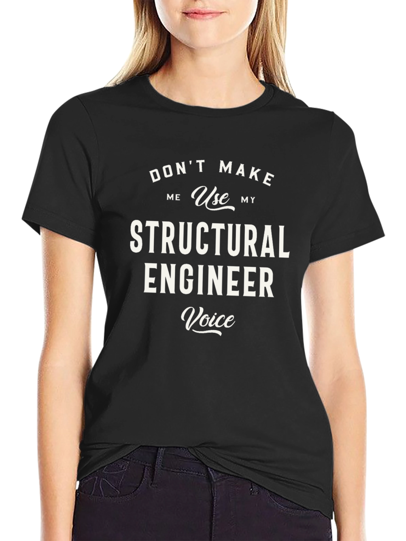Structural Engineer Voice Funny T-Shirt