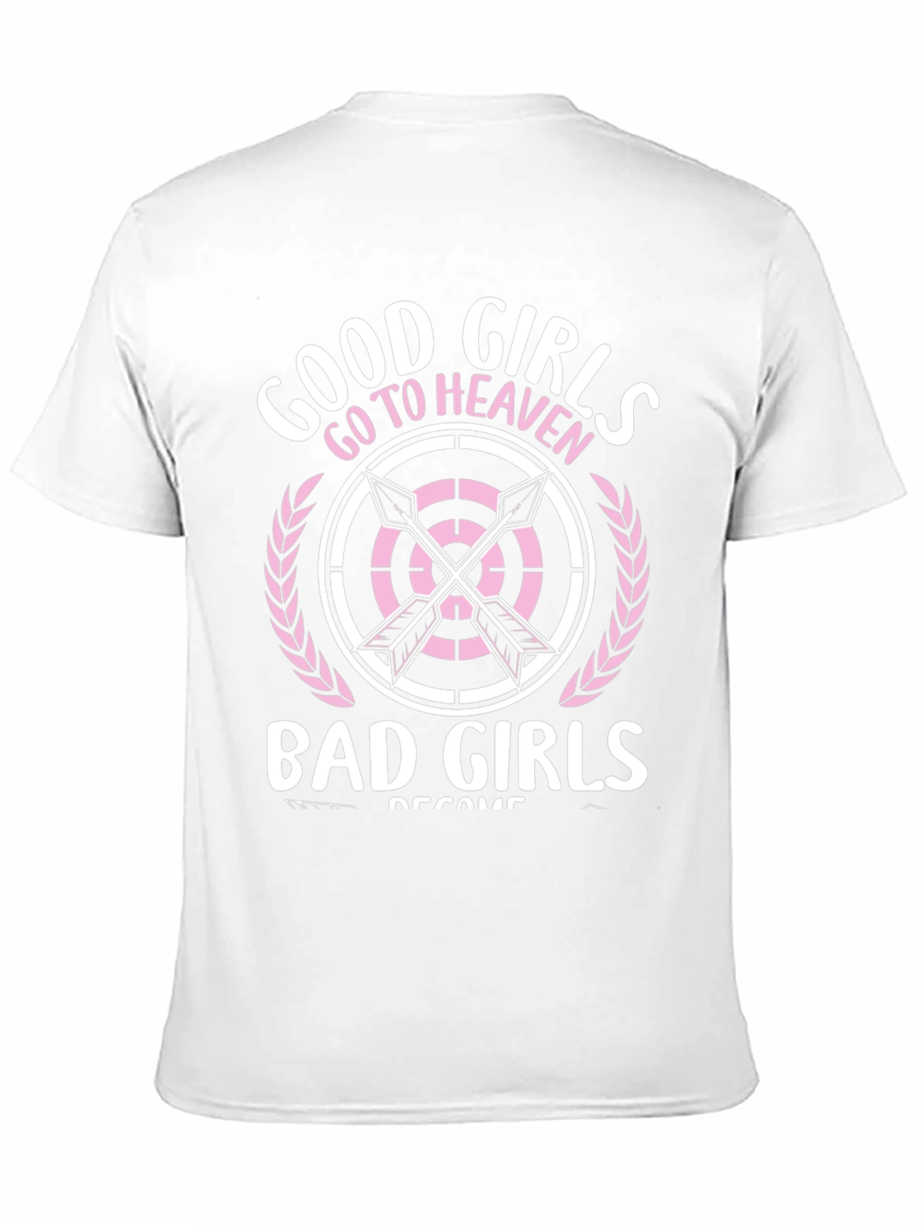 Good Girls Go To Heaven T-Shirt