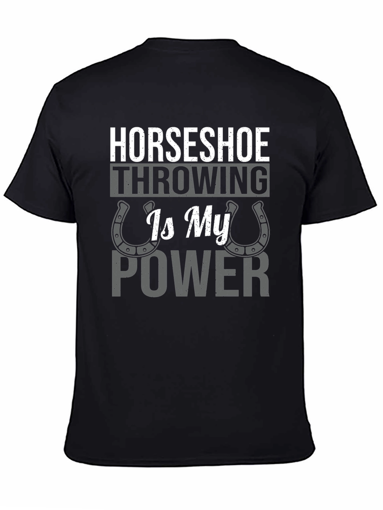Horseshoe Throwing is My Power Black Graphic T-Shirt
