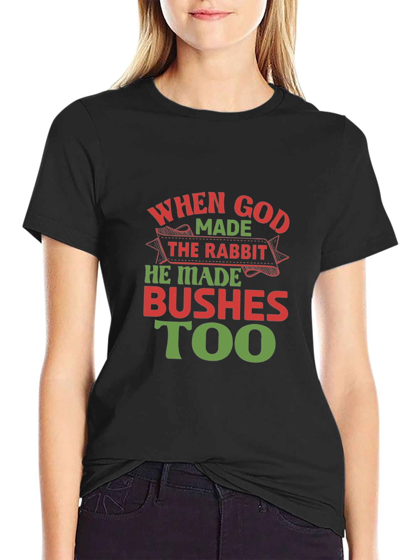 When God Made the Rabbit T-Shirt