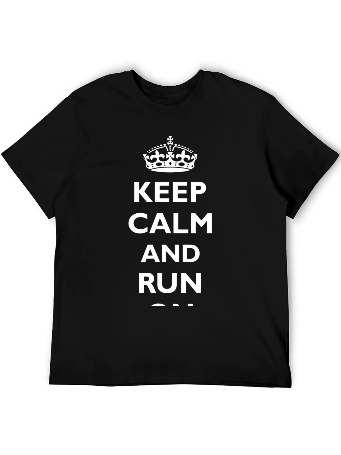 Keep Calm and Run On T-Shirt