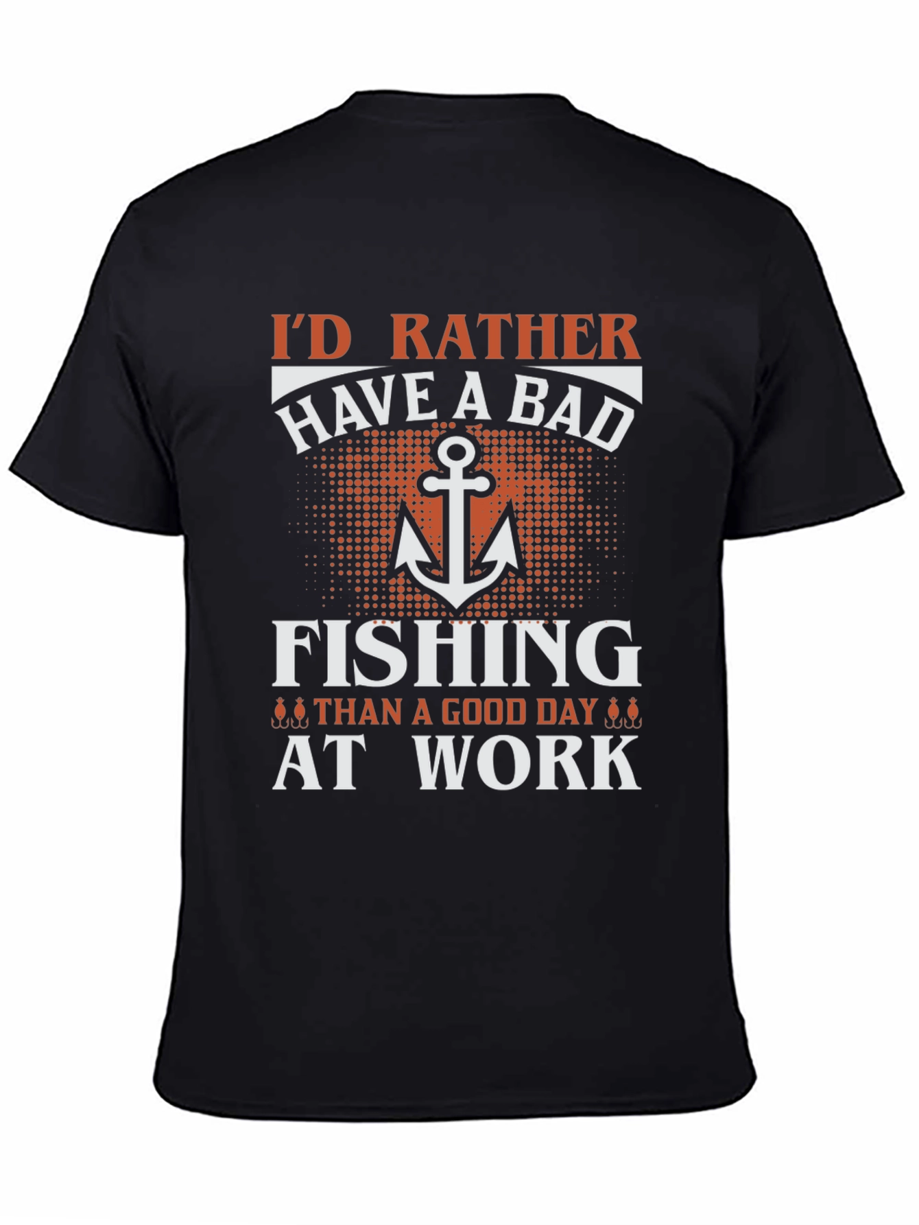 Funny Fishing T-Shirt - Id Rather Be Fishing